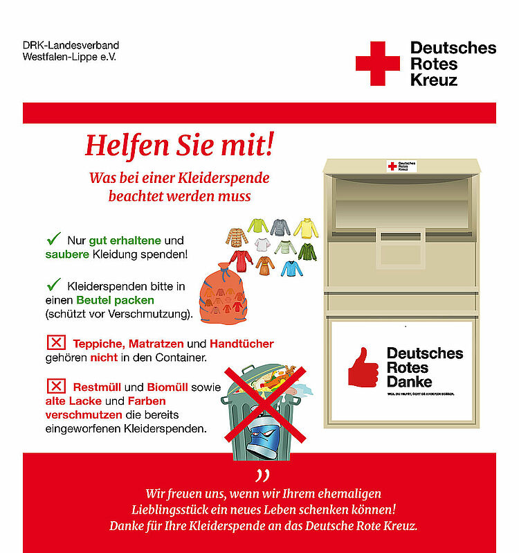 Ein Schaubild mit dem Titel "Helfen Sie mit". Auf dem Bild wird gezeigt, dass nur saubere, tragbare Kleidung in die Altkleider gehört und Müll und beschädigte Kleidung nicht. Außerdem gibt es einen Hinweis, dass Lacke und Farben und anderer Sondermüll die Kleidung für die Spende unbrauchbar macht.